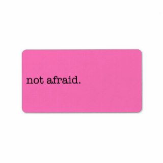 Not Afraid Inspirational Bravery Quote Template Address Label