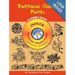 Traditional Chinese Motifs CD ROM and Book (Dover Electronic Clip Art): Marty Noble: 9780486995793: Books