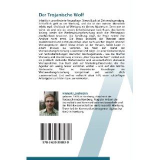 Der Trojanische Wolf: Werbung und ihre Wirkung aus der Sicht der Macher (German Edition): Hinnerk Landmann: 9783639398939: Books