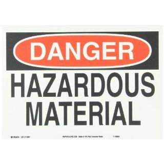 Brady 115991 14" Width x 10" Height B 586 Paper, Red And Black On White Color Sustainable Safety Sign, Legend "Danger Hazardous Material": Industrial Warning Signs: Industrial & Scientific