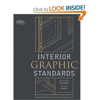 Interior Graphic Standards: Kelsey Kruse, Maryrose McGowan: 9780471405689: Books