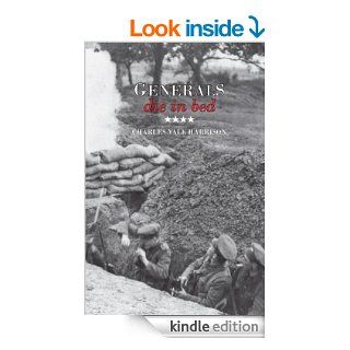 Generals Die in Bed eBook: Charles Yale Harrison, Robert Nielson: Kindle Store