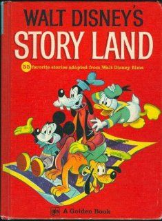 WALT DISNEY'S STORY LAND 55 Favorite Stories: Books