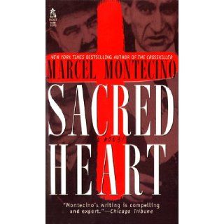 Sacred Heart: Marcel Montecino: 9780671015404: Books