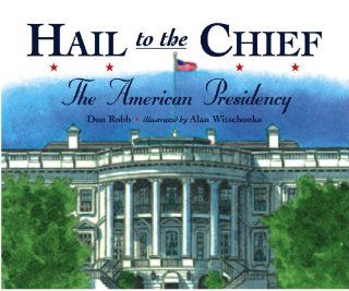 Hail to the Chief: Don Robb: 9781580892865: Books