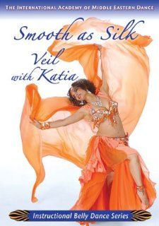 Smooth as Silk   Veil Belly Dance with Katia: Movies & TV