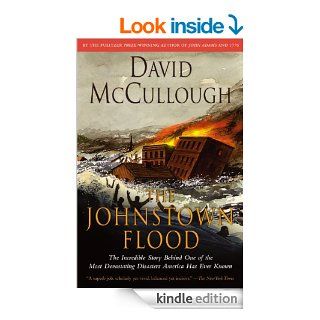 Johnstown Flood eBook: David McCullough: Kindle Store