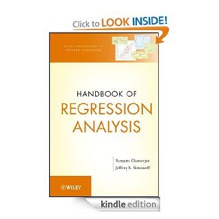 Handbook of Regression Analysis (Wiley Handbooks in Applied Statistics) eBook: Samprit Chatterjee, Jeffrey S. Simonoff: Kindle Store