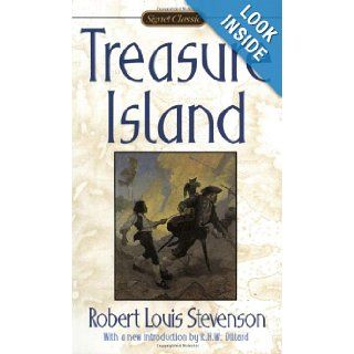 Treasure Island (Signet Classics) Robert Louis Stevenson, R. H. W. Dillard 9780451527042 Books