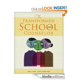The Transformed School Counselor (School Counseling) eBook: Carol A. Dahir, Carolyn Stone: Kindle Store