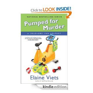 Pumped For Murder: A Dead End Job Mystery eBook: Elaine Viets: Kindle Store