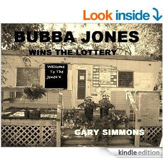 BUBBA JONES: Lottery Winner eBook: GARY SIMMONS: Kindle Store