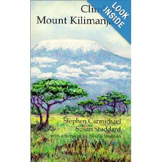Climbing Mount Kilimanjaro: Belinda Belding: 9780936741123: Books
