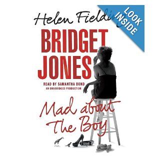 Bridget Jones Mad About the Boy Helen Fielding, Samantha Bond 9780804148764 Books