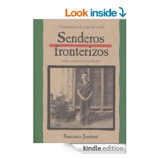 Senderos fronterizos (Spanish Edition) eBook Francisco Jimnez Kindle Store