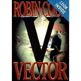 Vector: Robin Cook: 9780399144714: Books