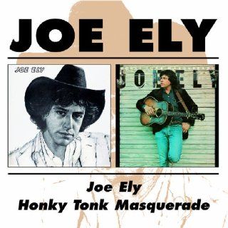 Joe Ely / Honky Tonk Masquerade: Music