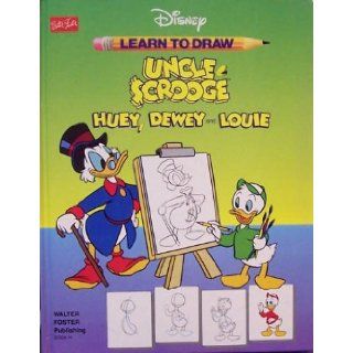 Uncle Scrooge & Huey, Dewey & Louie (Disney Learn to Draw Series) 9781560100980 Books