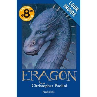 Eragon (Spanish Edition) (El Legado / Inheritance): Christopher Paolini: 9788496940581: Books