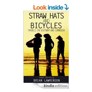 Straw Hats and Bicycles (Asia) eBook Brian Lawrenson Kindle Store