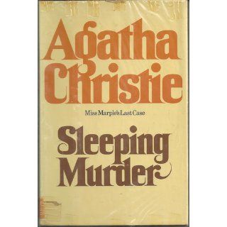 Sleeping Murder: Agatha Christie: 9780396073734: Books