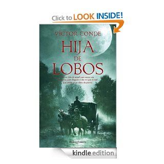 Hija de lobos (Spanish Edition) eBook: Vctor Conde: Kindle Store