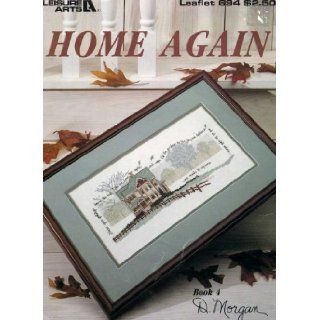 Home Again (cross stitch) Leaflet 694: D. Morgan: Books