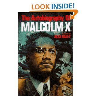 The Autobiography of Malcolm X (As told to Alex Haley): Malcolm X, M. S. Handler, Ossie Davis, Attallah Shabazz, Alex Haley: 9780345379757: Books