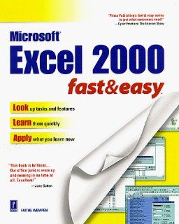 Excel 2000 Fast & Easy (Fast & Easy (Living Language Paperback)): Faithe Wempen: 9780761517610: Books