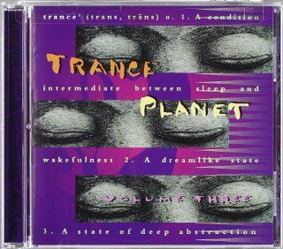 Trance Planet Vol. 3: Music