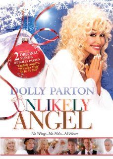 Unlikely Angel (Special Christmas Edition): Dolly Parton, Roddy McDowall, Alison Mack, Bryan Kerwin, Maria Del Mar, Eli Marienthal, Michael Switzer: Movies & TV