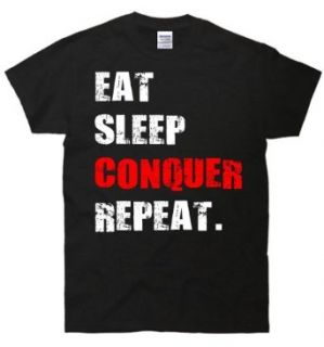 Eat Sleep Conquer Repeat Gym Motivation T Shirt: Clothing