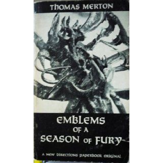 Emblems of A Season of Fury: Thomas Merton: Books