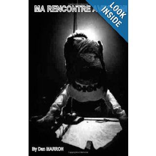 Ma rencontre avec Jimi (French Edition): D Dan Marron: 9781481207744: Books