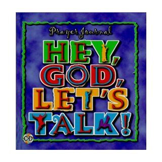 Hey, God, Let's Talk Prayer Journal with CD (Audio) Charles Terrell 9780687033799 Books