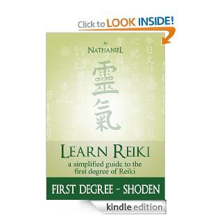 Learn Reiki First Degree   Shoden eBook Nathaniel Kindle Store