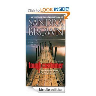 Tough Customer: A Novel eBook: Sandra Brown: Kindle Store