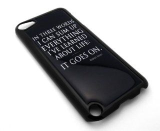 Robert Frost Quote Design Snap on Black iPod Touch 5/5th Generation Cover Carrying Case   It Goes On : MP3 Players & Accessories
