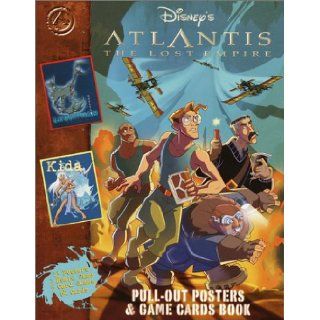 Atlantis : The Lost Empire Pull Out Posters and Game Cards: RH Disney: 9780736411332: Books