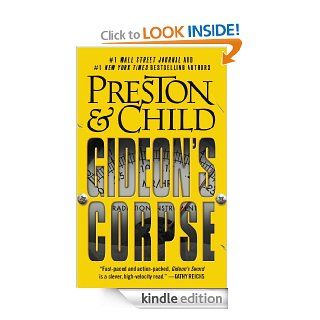 Gideon's Corpse eBook: Douglas Preston, Lincoln Child: Kindle Store