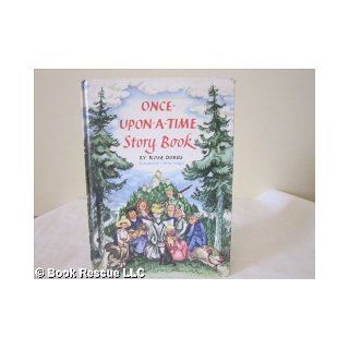 Once Upon A Time Story Book Rose Dobbs Books