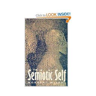 The Semiotic Self (9780226898155) Norbert Wiley Books