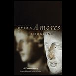 Ovids Amores Book One: Commentary