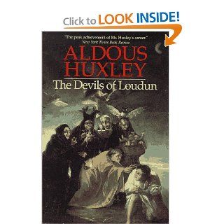 The Devils of Loudun Aldous Huxley 9780786703685 Books
