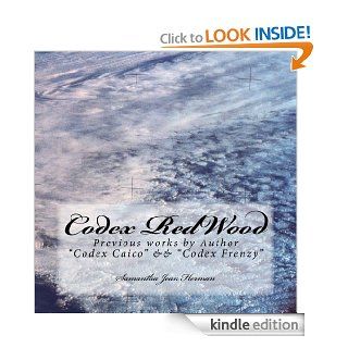 Codex RedWood (My Encounters with the Spiritual War) eBook: Samantha Herman: Kindle Store