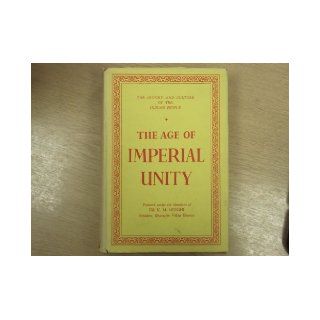 Vol.II: The Age of Imperial Unity (600 B.C. to 320 A.D.) (Part of The History and Culture of the Indian People 11 vols. set): Majumdar K M Munshi: Books