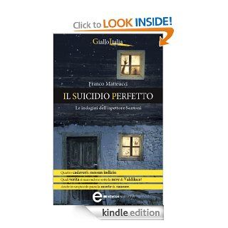 Il suicidio perfetto (eNewton Narrativa) (Italian Edition) eBook: Franco Matteucci: Kindle Store