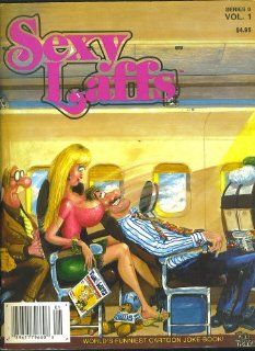 Sexy Laffs (World's Funniest Cartoon Joke Book!, Series 9, Vol. 1): Gail Richardson: Books