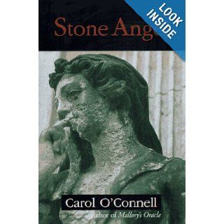 Stone Angel (Kathleen Mallory Novels): Carol O'Connell: 9780399142345: Books
