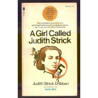 A girl called Judith Strick Judith Strick Dribben 9780515028164 Books